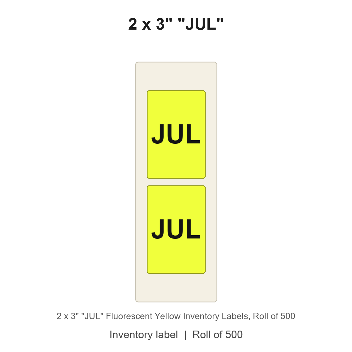 2 x 3" "JUL" Fluorescent Yellow Inventory Labels