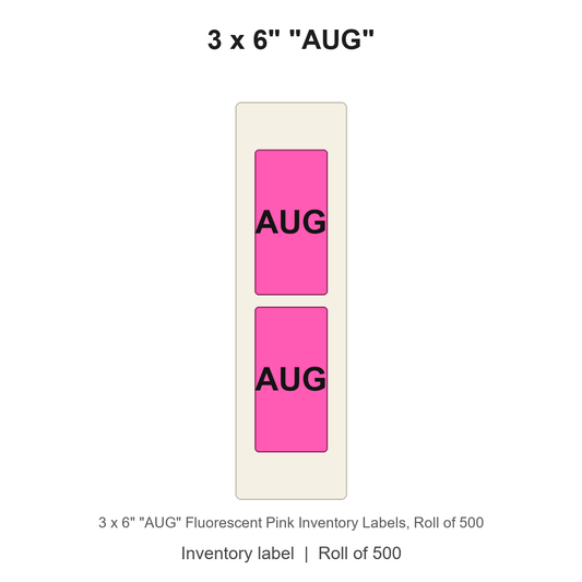 3 x 6" "AUG" Fluorescent Pink Inventory Labels