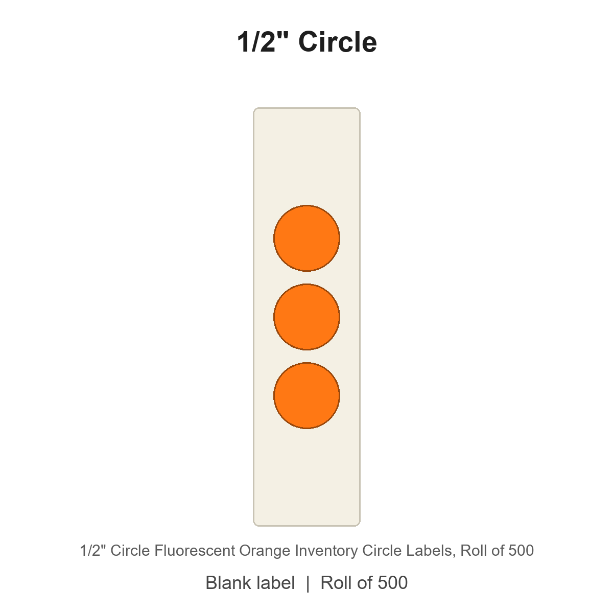 1/2" Circle Fluorescent Orange Inventory Circle Labels