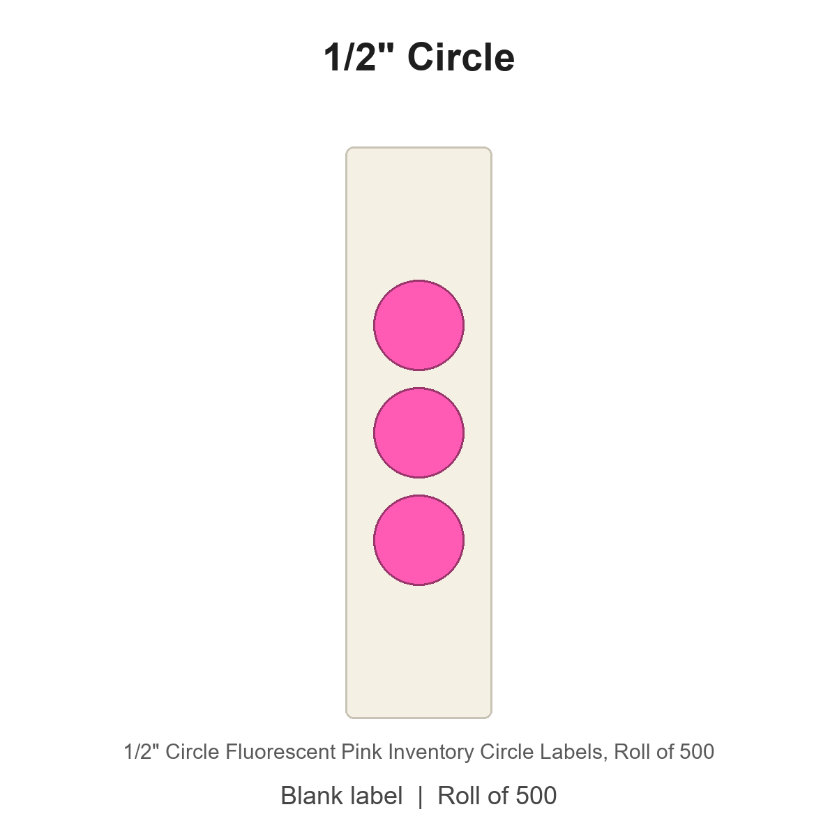 1/2" Circle Fluorescent Pink Inventory Circle Labels