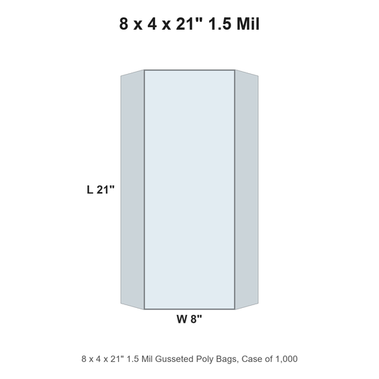 8 x 4 x 21" 1.5 Mil Gusseted Poly Bags