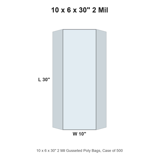 10 x 6 x 30" 2 Mil Gusseted Poly Bags