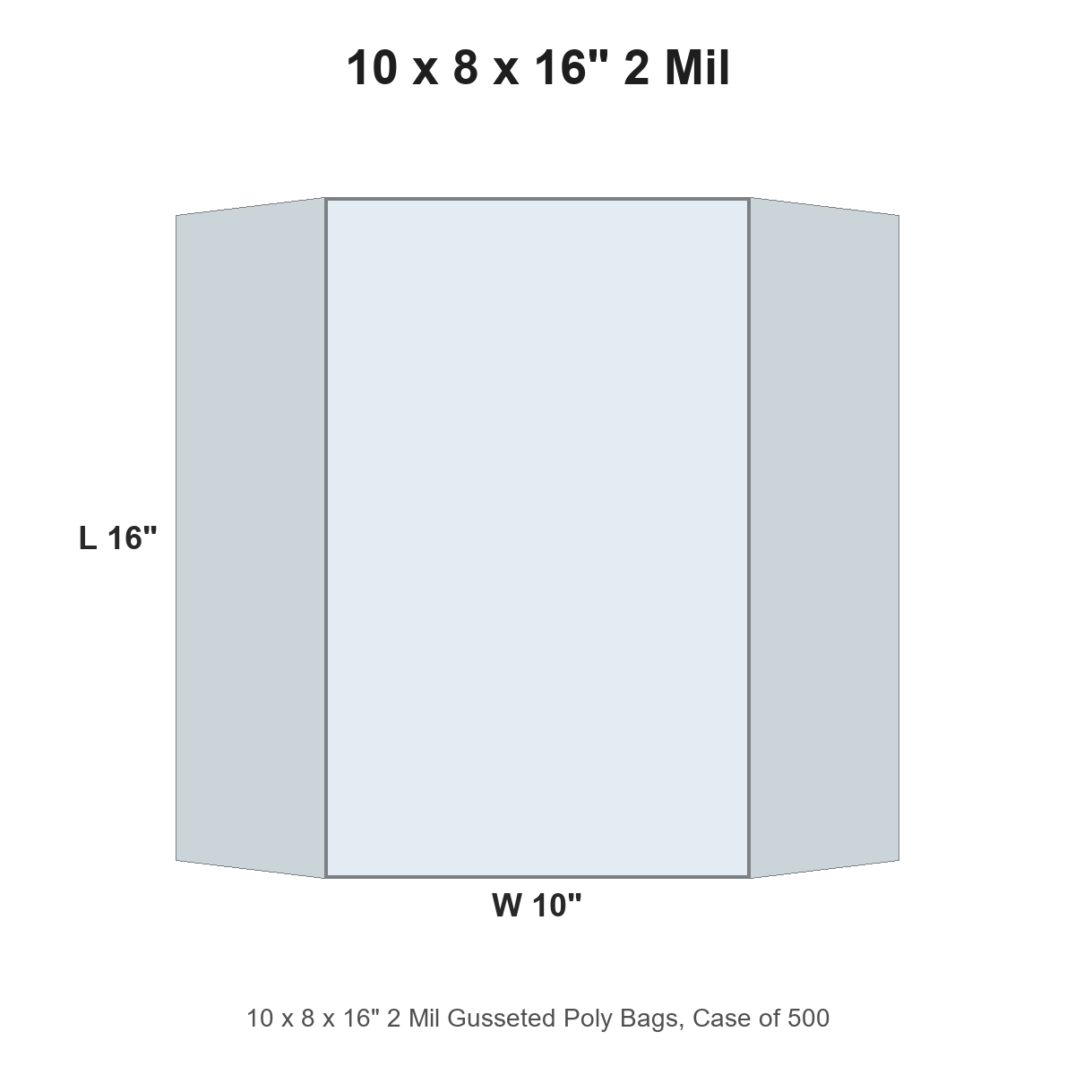 10 x 8 x 16" 2 Mil Gusseted Poly Bags