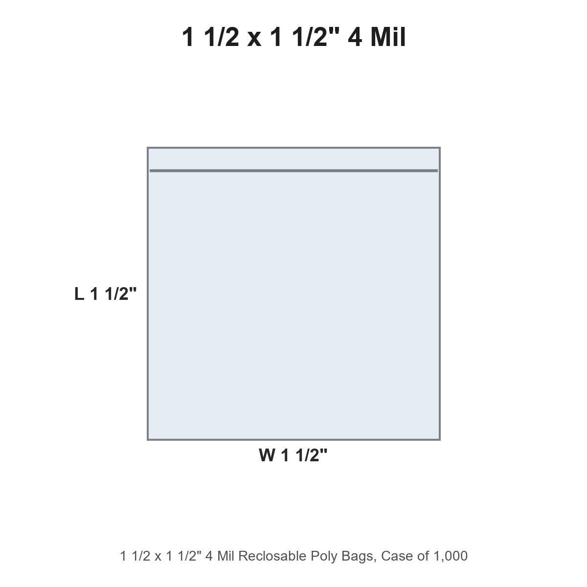 1 1/2 x 1 1/2" 4 Mil Reclosable Poly Bags