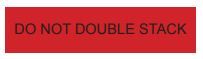 19.7 X 5000 X 80 - CLEAR WITH RED AND BLACK PRINT "DO NOT DOUBLE STACK"; 40 RLS/plt
