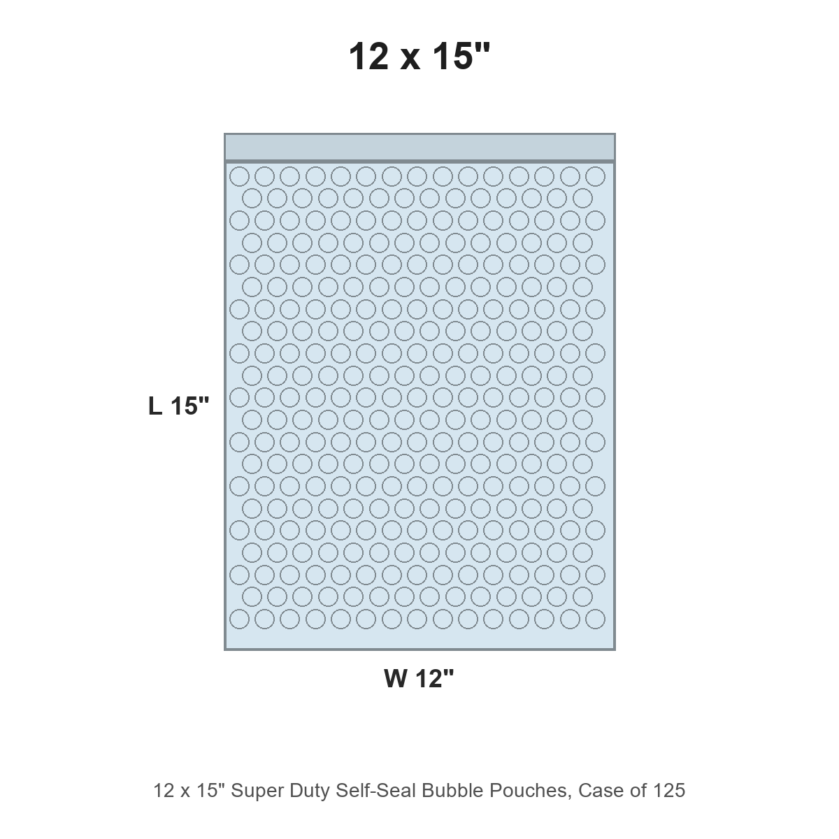 12 x 15" Super Duty Self-Seal Bubble Pouches, Case of 125