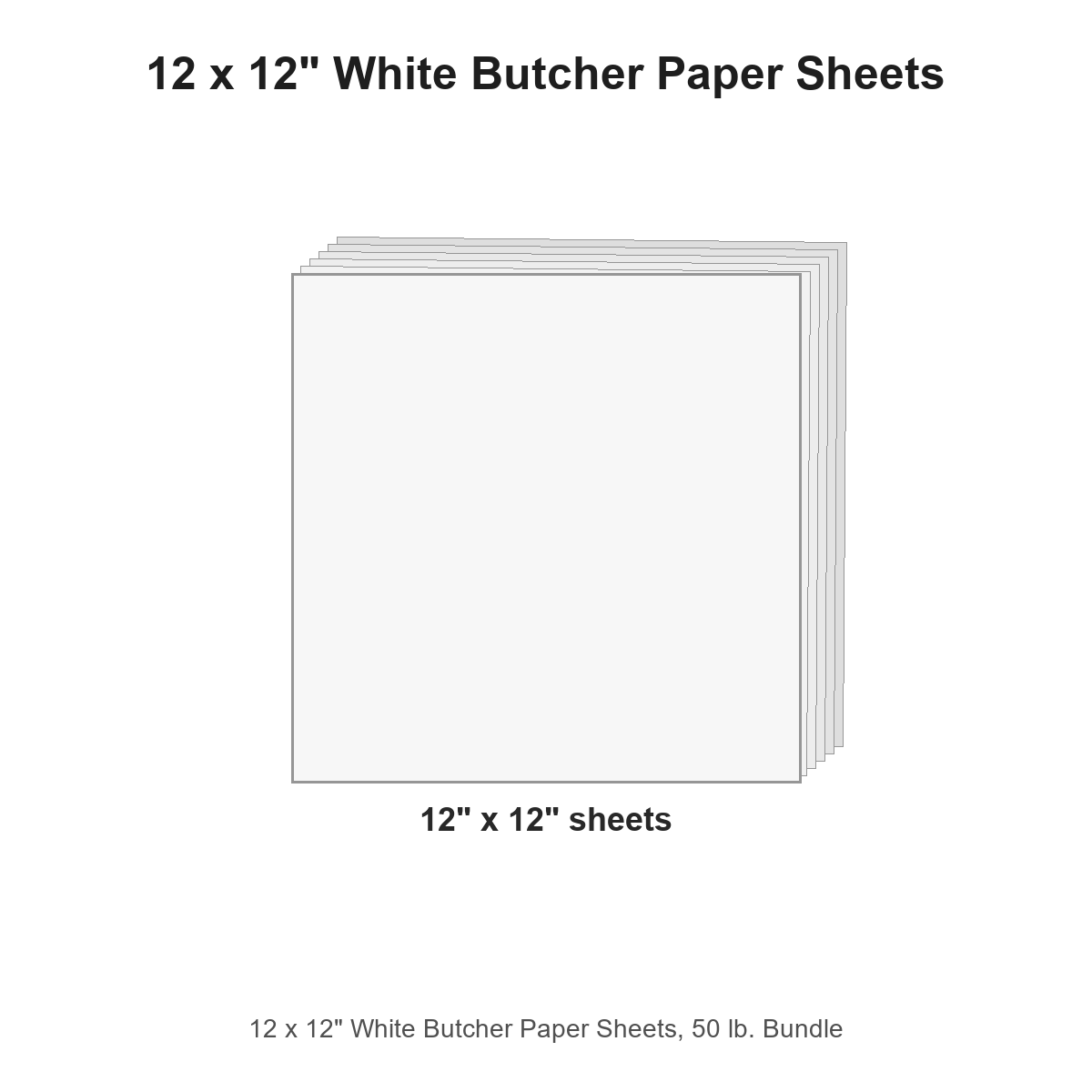 12 x 12" White Butcher Paper Sheets, 50 lb. Bundle