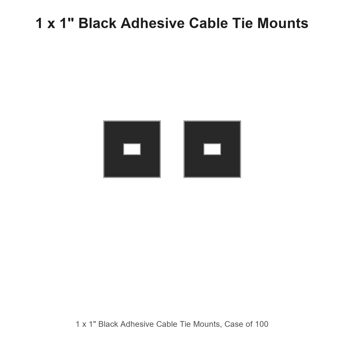 1 x 1" Black Adhesive Cable Tie Mounts, Case of 100