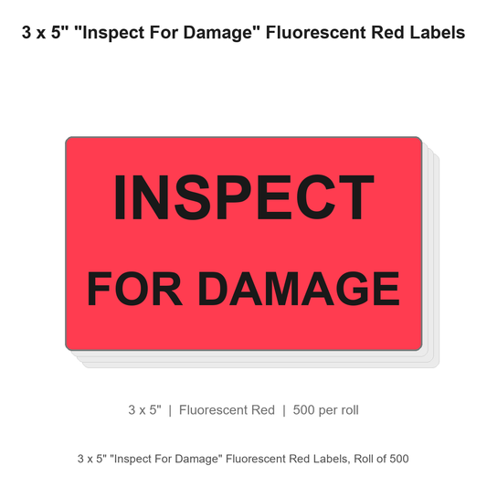 3 x 5" "Inspect For Damage" Fluorescent Red Labels, Roll of 500