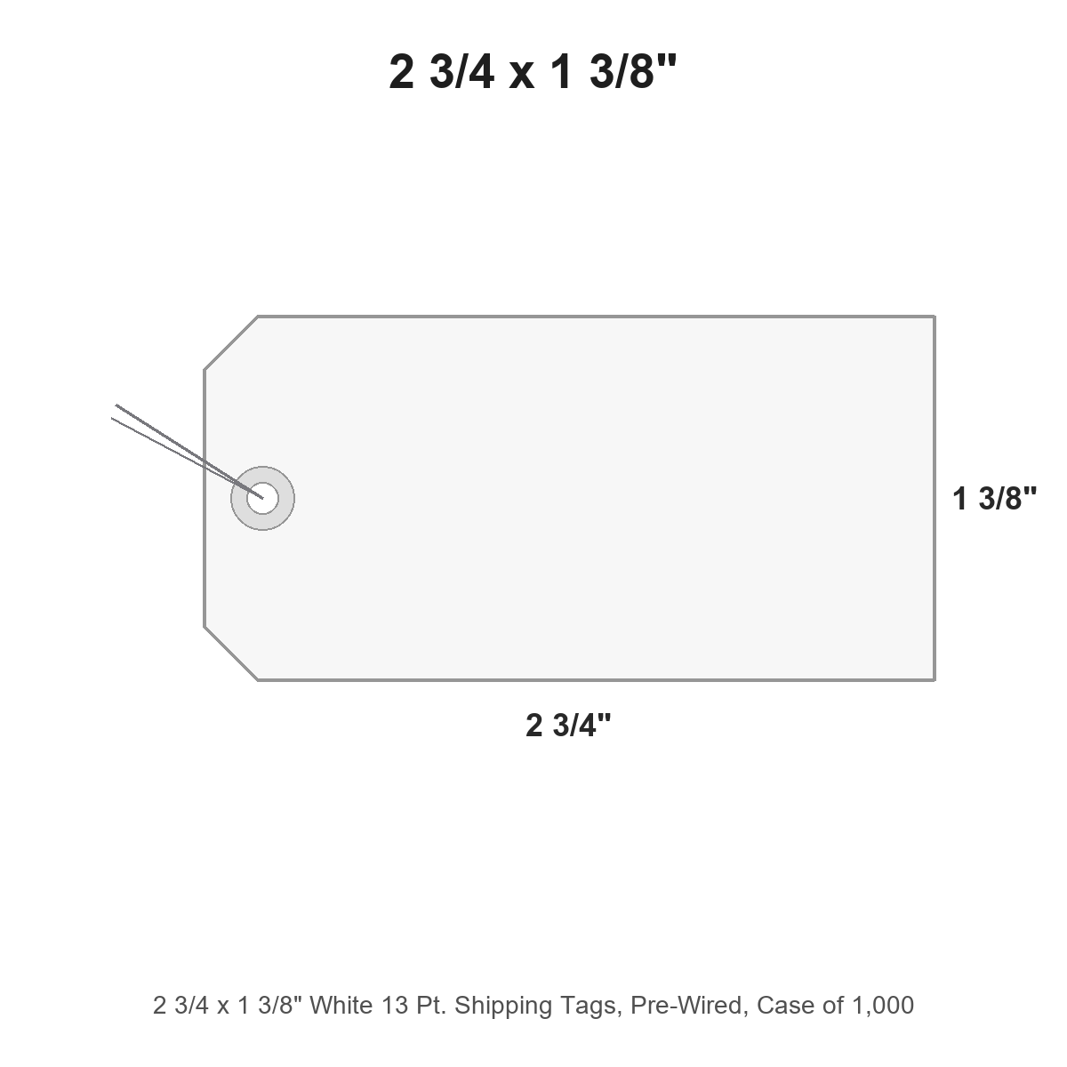 2 3/4 x 1 3/8" White 13 Pt. Shipping Tags, Pre-Wired, Case of 1,000