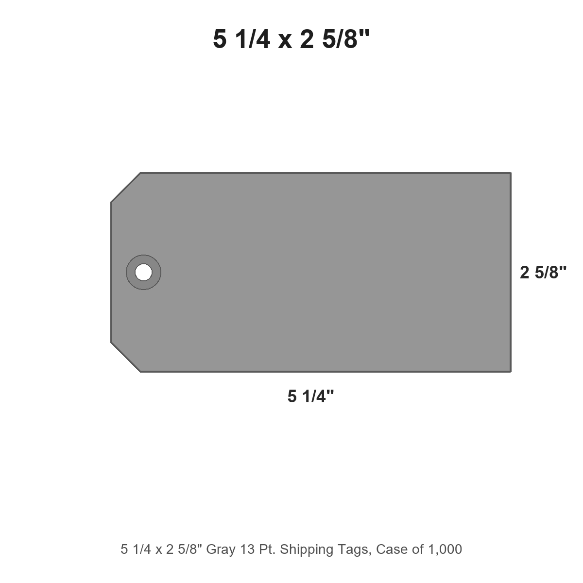 5 1/4 x 2 5/8" Gray 13 Pt. Shipping Tags, Case of 1,000