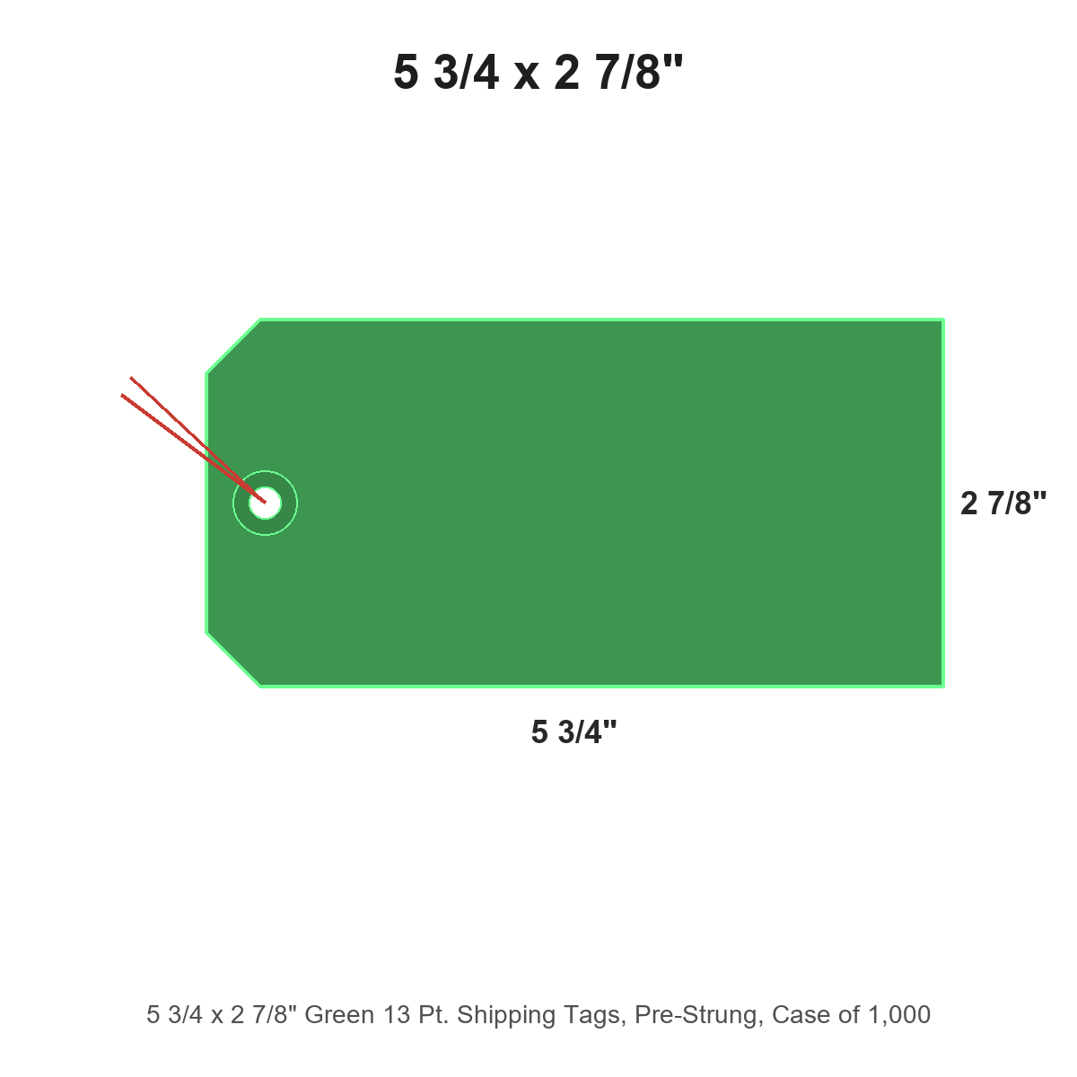 5 3/4 x 2 7/8" Green 13 Pt. Shipping Tags, Pre-Strung, Case of 1,000
