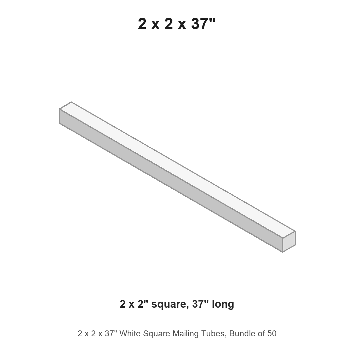 2 x 2 x 37" White Square Mailing Tubes