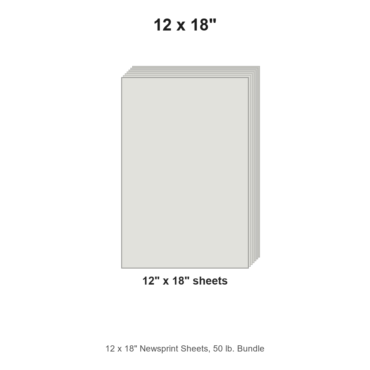 12 x 18" Newsprint Sheets, 50 lb. Bundle