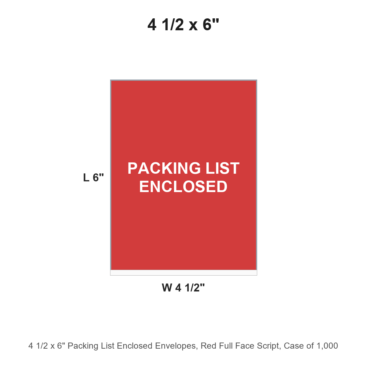 4 1/2 x 6" Packing List Enclosed Envelopes, Red Full Face Script