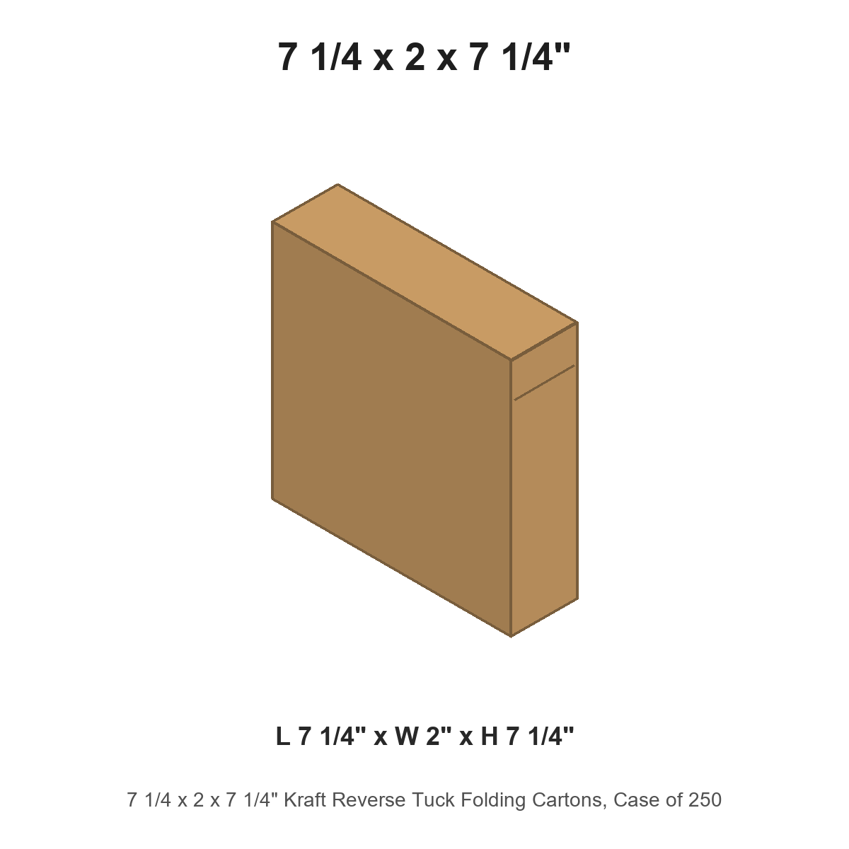 7 1/4 x 2 x 7 1/4" Kraft Reverse Tuck Folding Cartons, Case of 250