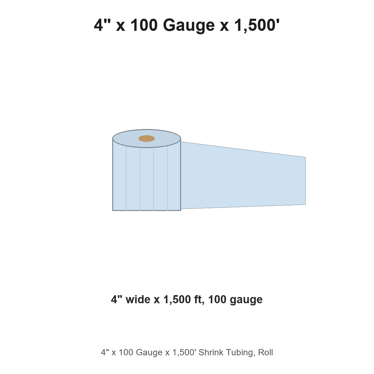 4" x 100 Gauge x 1,500' Shrink Tubing