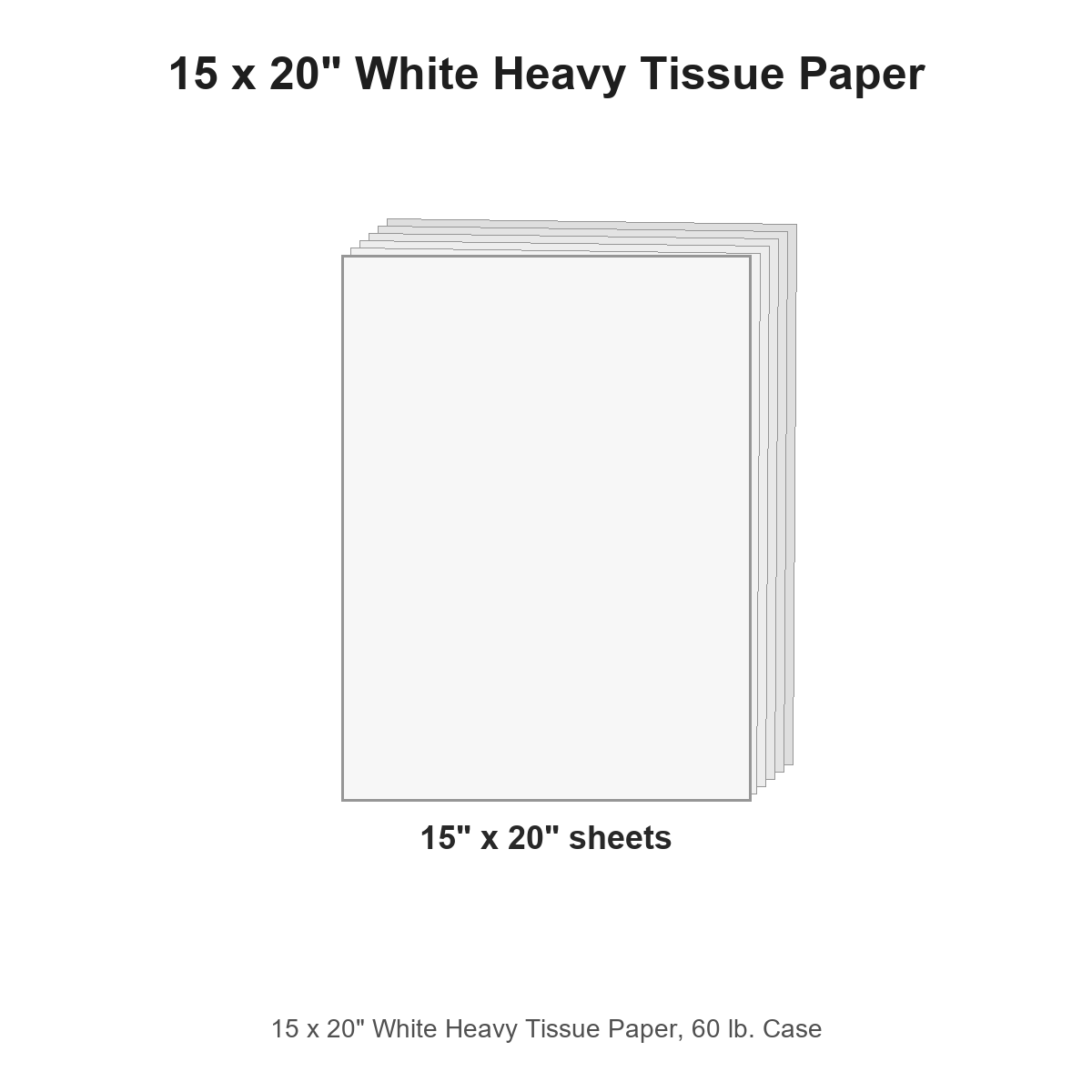 15 x 20" White Heavy Tissue Paper, 60 lb. Case